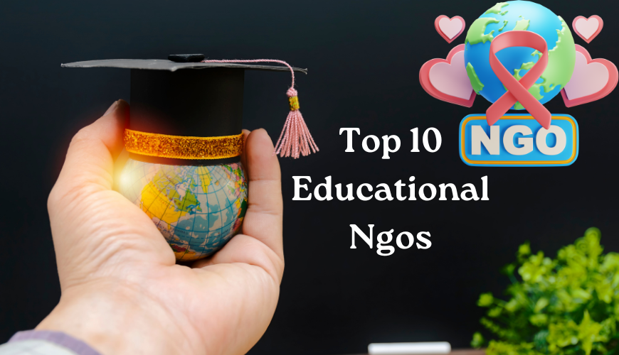 Top 10 Educational NGOs in India